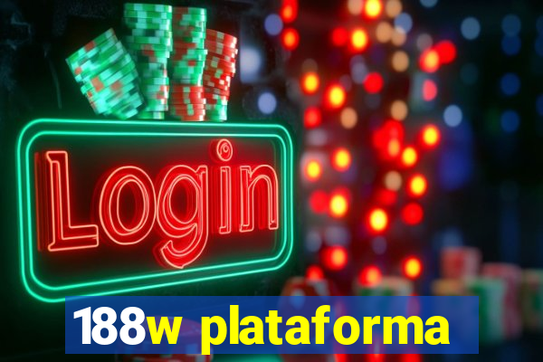 188w plataforma